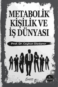 Metabolik Kişilik ve İş Dünyası