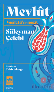Mevlût Vesîletü’n - Necât
