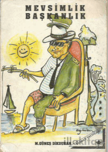 Mevsimlik Başkanlık