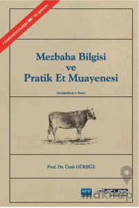 Mezbaha Bilgisi ve Pratik Et Muayenesi