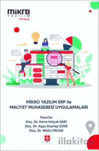 Mikro Yazılım Erp ile Maliyet Muhasebesi Uygulamaları