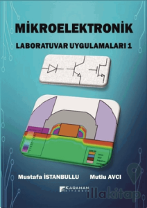 Mikroelektronik Laboratuvar Uygulamaları - 1