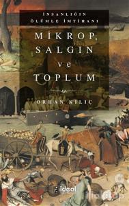 Mikrop, Salgın ve Toplum