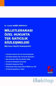 Milletlerarası Özel Hukukta Tek Satıcılık Sözleşmeleri