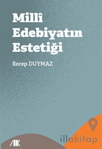 Milli Edebiyatın Estetiği