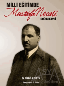 Milli Eğitimde Mustafa Necati Dönemi
