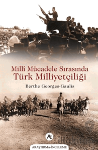 Millî Mücadele Sırasında Türk Milliyetçiliği