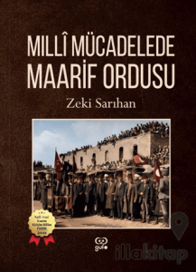 Milli Mücadelede Maarif Ordusu