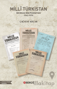 Milli Türkistan Mecmuası Bibliyografyası (1942-1975)