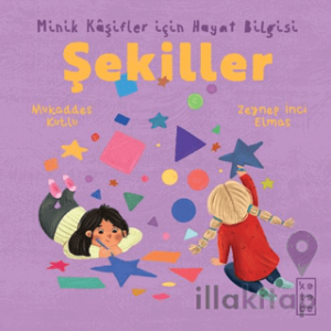Minik Kâşifler için Hayat Bilgisi - Şekiller
