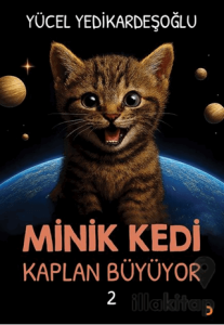 Minik Kedi Kaplan Büyüyor 2
