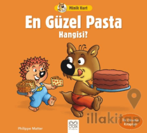 Minik Kurt En Güzel Pasta Hangisi - İlk Okuma Kitapları
