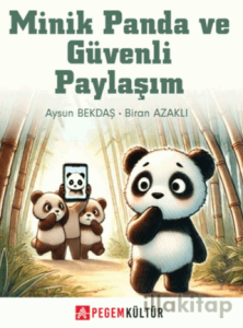 Minik Panda ve Güvenli Paylaşım