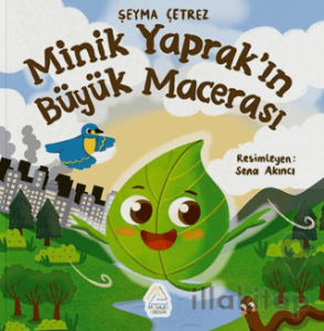 Minik Yaprak’ın Büyük Macerası