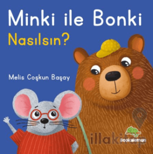 Minki ile Bonki – Nasılsın?