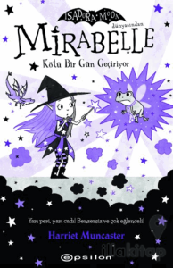 Mirabelle 3 – Kötü Bir Gün Geçiriyor