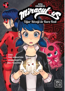 Miraculous: Uğur Böceği ile Kara Kedi 3