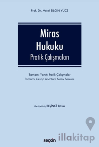 Miras Hukuku Pratik Çalışmaları
