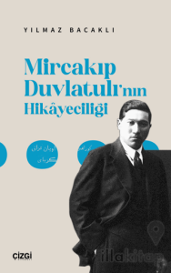 Mircakıp Duvlatulı’nın Hikayeciliği