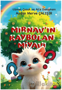 Mırnav’ın Kaybolan Miyavı