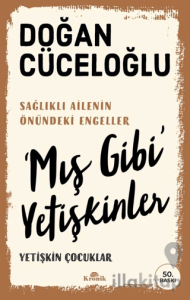‘Mış Gibi’ Yetişkinler