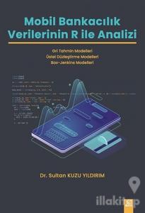 Mobil Bankacılık Verilerinin R ile Analizi