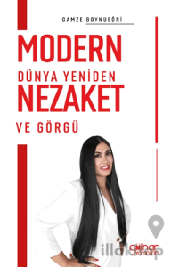Modern Dünya Yeniden Nezaket ve Görgü