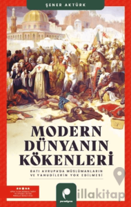Modern Dünyanın Kökenleri
