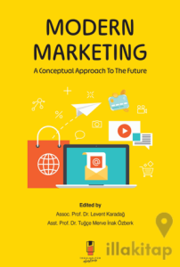 Modern Marketing - A Conceptual Approach to the Future