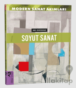 Modern Sanat Akımları: Soyut Sanat