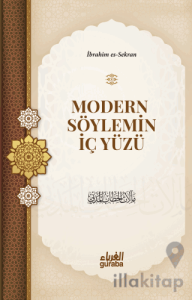 Modern Söylemin İç Yüzü
