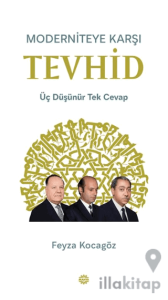 Moderniteye Karşı Tevhid