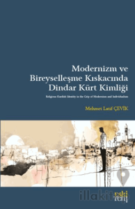 Modernizm ve Bireyselleşme Kıskacında Dindar Kürt Kimliği