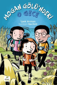 Mogan Gölü'ndeki O Gece