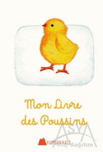 Mon Livre Des Poussins