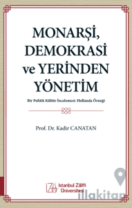 Monarşi, Demokrasi ve Yerinden Yönetim