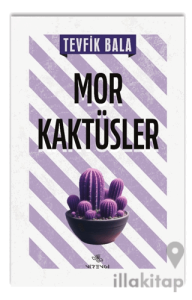 Mor Kaktüsler