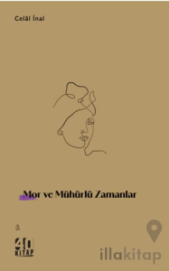 Mor ve Mühürlü Zamanlar