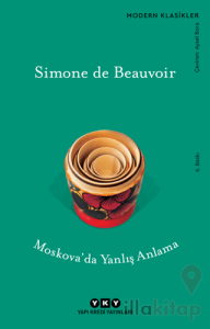 Moskova’da Yanlış Anlama