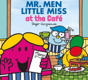 Mr. Men and Little Miss at the Cafe