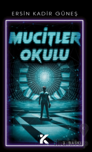 Mucitler Okulu
