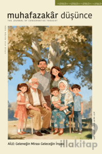 Muhafazakar Düşünce Dergisi Sayı: 69 Temmuz - Aralık 2025
