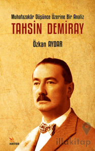 Muhafazakâr Düşünce Üzerine Bir Analiz: Tahsin Demiray