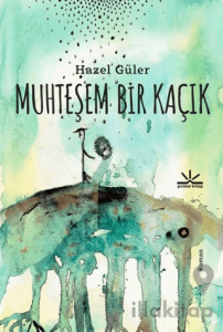 Muhteşem Bir Kaçık