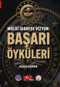 Mülki İdarede Vizyon - Başarı Öyküleri