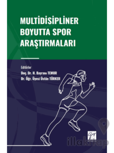 Multidisipliner Boyutta Spor Araştırmaları