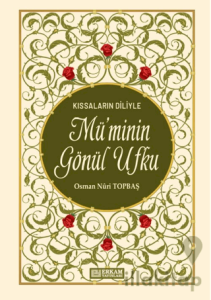 Mü'minin Gönül Ufku
