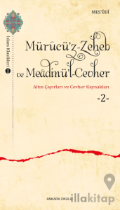Mürucü’z-Zeheb ve Meadinü’l-Cevher