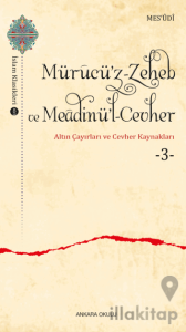 Mürucü’z-Zeheb ve Meadinü’l-Cevher