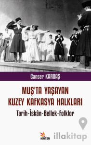 Muş’ta Yaşayan Kuzey Kafkasya Halkları